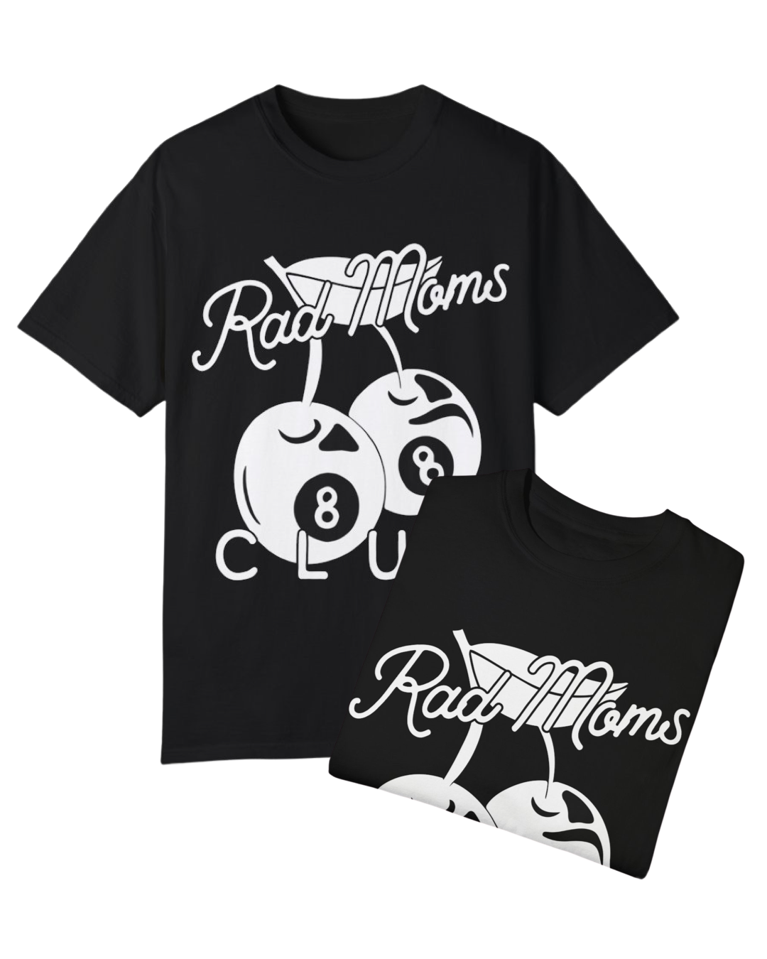 Rad Moms Club Tee
