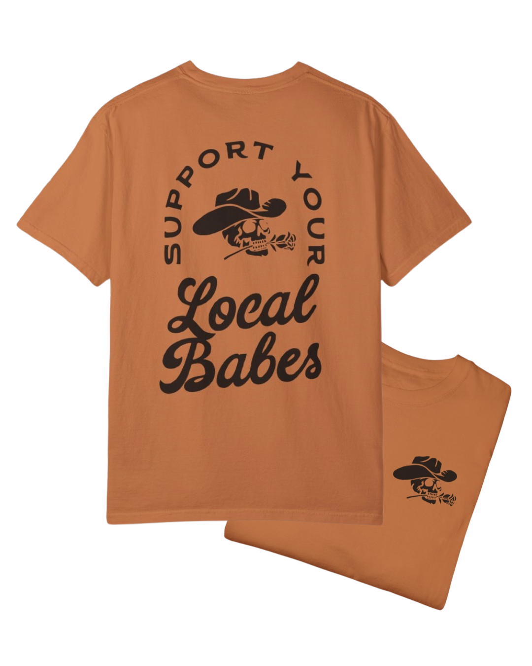 Support Local Babes Tee