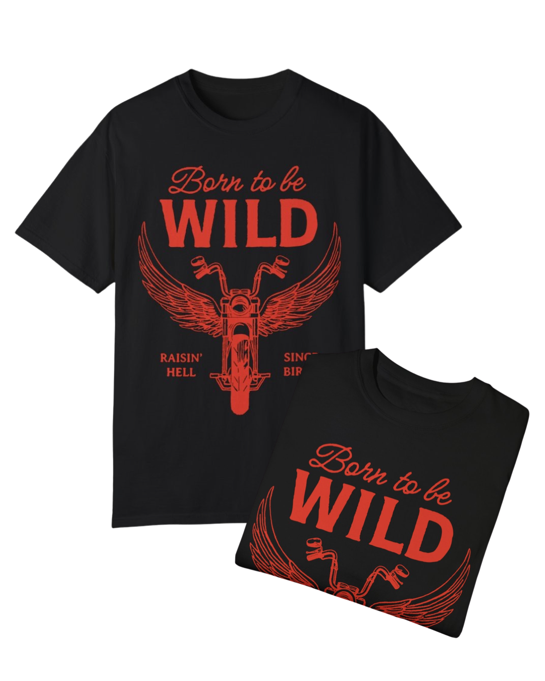 Born Wild Tee