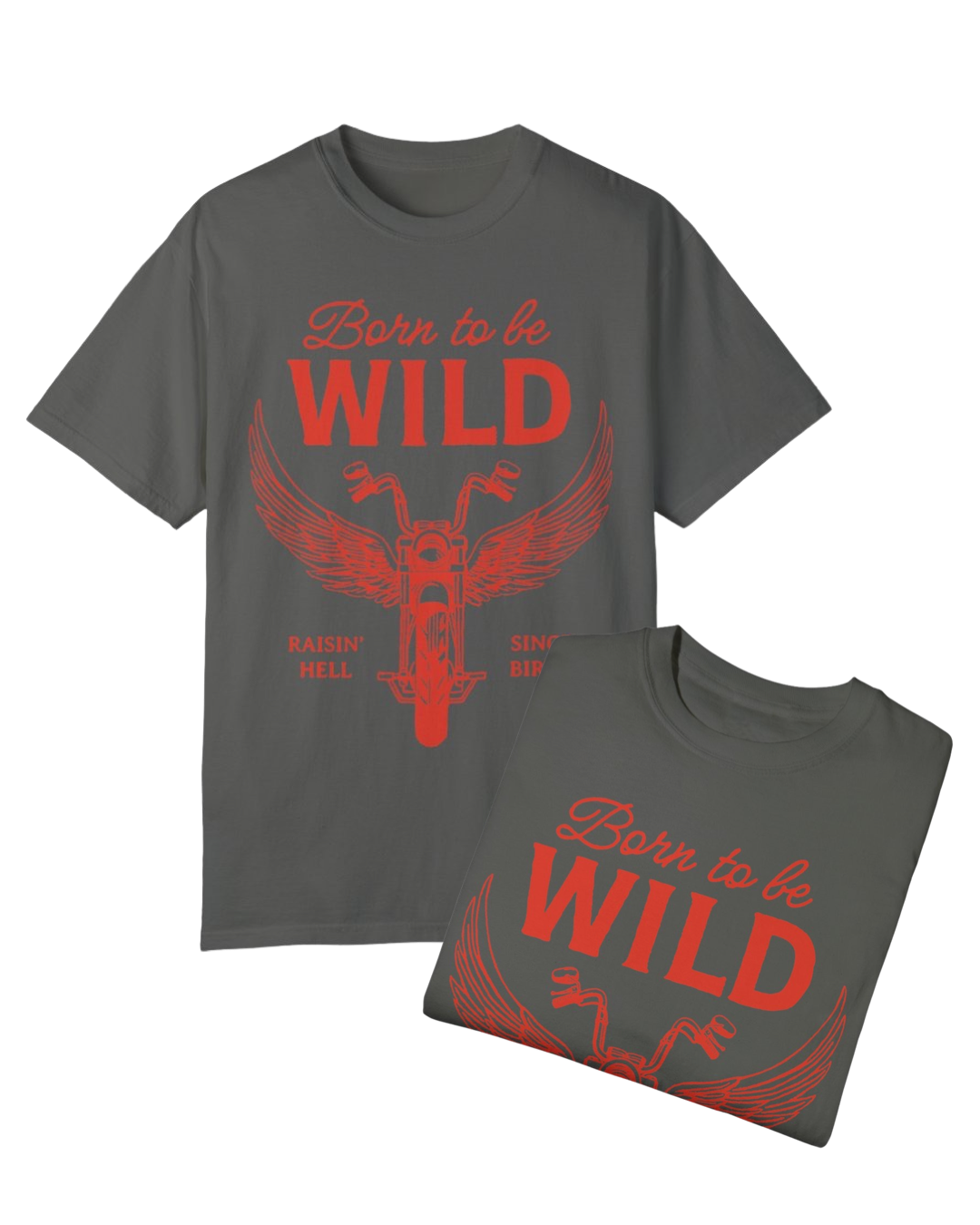 Born Wild Tee