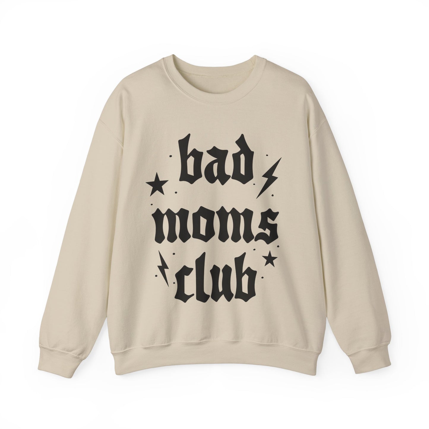 Bad Moms Crewneck