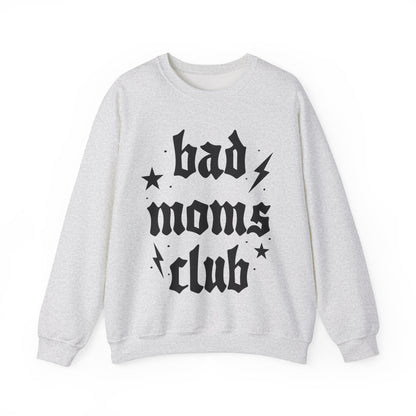 Bad Moms Crewneck